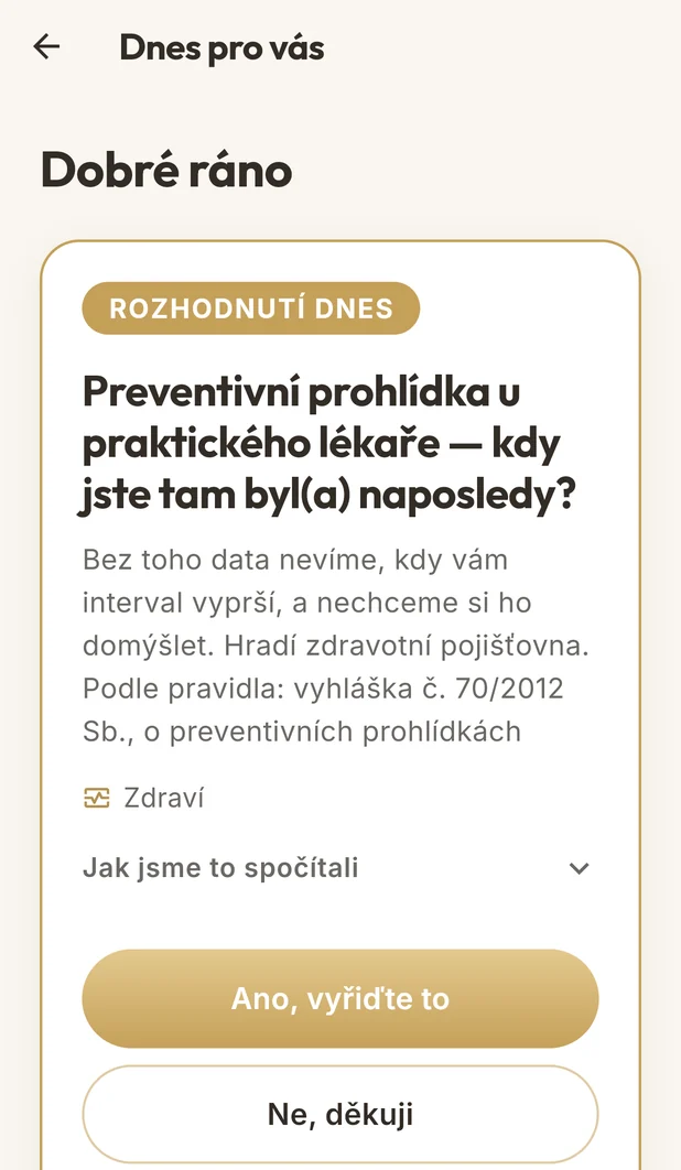 Zpráva v aplikaci: rozhodnutí dnes, s odůvodněním a dvěma tlačítky